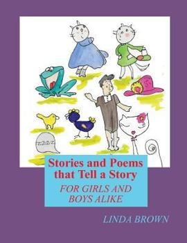 Paperback Stories and Poems that tell a Story: for Girls and Boys Alike Book