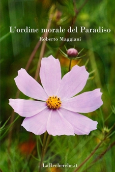 Paperback L'ordine morale del Paradiso [Italian] Book