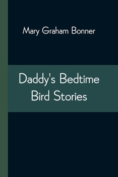 Paperback Daddy's Bedtime Bird Stories Book