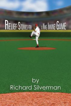 Paperback Relief Stories for a Nine Inning Game Book