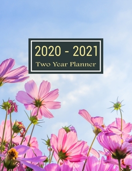 Paperback 2020-2021 Two Year Planner: Nature Under Sky Two Year Planner, Two Year Calendar 2020-2021, Daily Monthly Planner 2020 Size 8.5 x 11 Inch, Busines Book