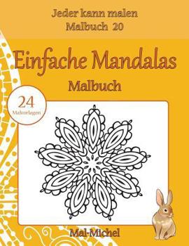 Paperback Einfache Mandalas Malbuch: 24 Malvorlagen [German] Book