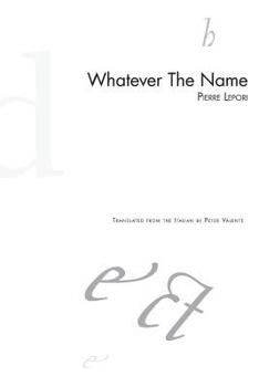 Paperback Whatever The Name Book