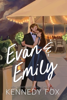 Evan & Emily - Book #2 of the Bishop Family Origin