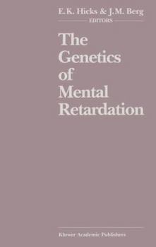 Paperback The Genetics of Mental Retardation: Biomedical, Psychosocial and Ethical Issues Book