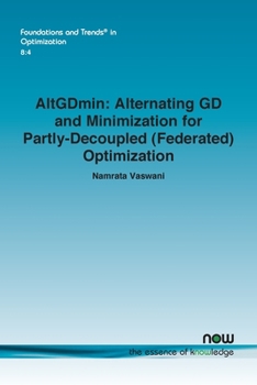 Paperback AltGDmin: Alternating GD and Minimization for Partly-decoupled (Federated) Optimization Book
