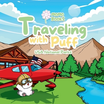 Paperback Traveling with Puff: USA National Parks Book
