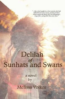 Paperback Delilah of Sunhats and Swans Book