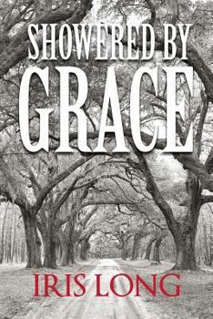 Paperback Showered By Grace Book