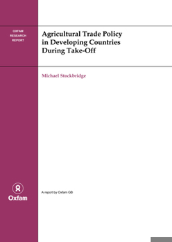 Paperback Agricultural Trade Policy in Developing Countries During Take-Off Book