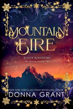 Mountain Fire - Book #4 of the Elven Kingdoms