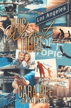 This Won't Hurt - Book #2 of the This Will Hurt