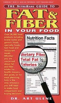 Mass Market Paperback The Nutribase Guide to Fat and Fiber in Your Food Book