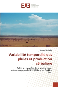 Paperback Variabilité temporelle des pluies et production céréalière [French] Book