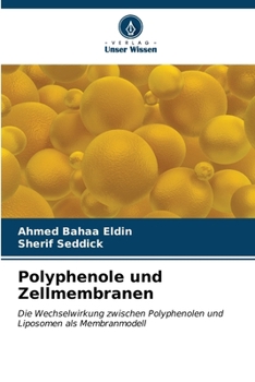 Paperback Polyphenole und Zellmembranen [German] Book
