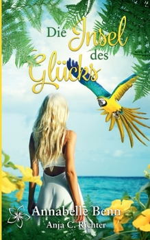 Paperback Die Insel des Gl?cks [German] Book