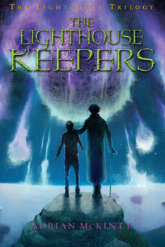 Hardcover The Lighthouse Keepers: The Lighthouse Trilogy Book Three Book