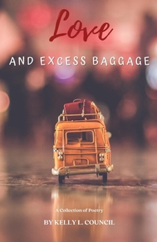 Paperback Love and Excess Baggage Book