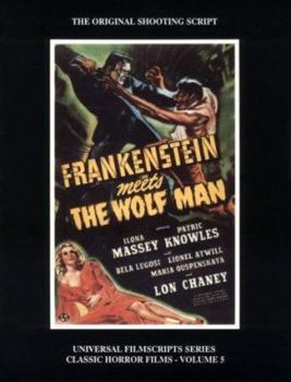 Paperback Magicimage Filmbooks Presents Frankenstein Meets the Wolf Man: The Original [1942] Shooting Script Book