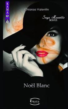 Paperback Noël Blanc: Saga Marseille - Bonus [French] Book