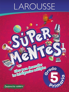 Paperback S?per Mentes 5: Libro Para Desarrollar Las Inteligencias M?ltiples [Spanish] Book