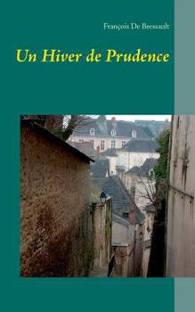 Paperback Un Hiver de Prudence [French] Book