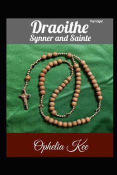 Paperback Draoithe: Synner and Sainte: Part 8 Book