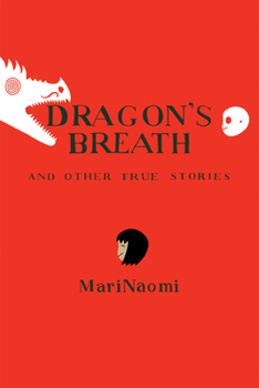Paperback Dragon's Breath: And Other True Stories Book
