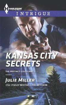 Kansas City Secrets - Book #2 of the Precinct: Cold Case
