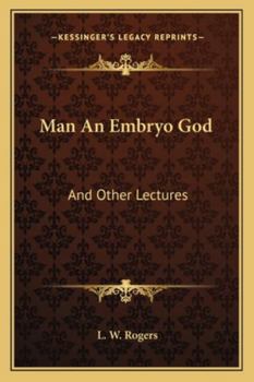 Paperback Man An Embryo God: And Other Lectures Book