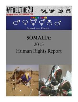 Paperback Somalia: 2015 Human Rights Report Book