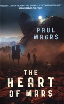 The Heart of Mars (The Lora Trilogy) - Book #3 of the Lora Trilogy
