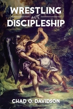 Paperback Wrestling With Discipleship Book