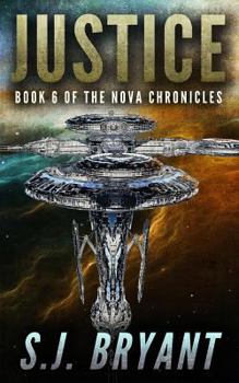 Justice - Book #5 of the Nova Chronicles