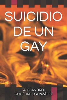 Paperback Suicidio de Un Gay [Spanish] Book