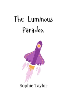 Paperback The Luminous Paradox Book