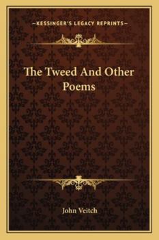 The Tweed, and Other Poems