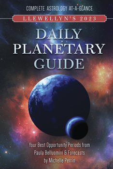 Calendar Llewellyn's 2023 Daily Planetary Guide: Complete Astrology At-A-Glance Book