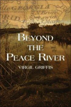 Paperback Beyond the Peace River Book