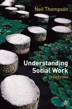 Paperback Understanding Social Work: Preparing for Practice Book