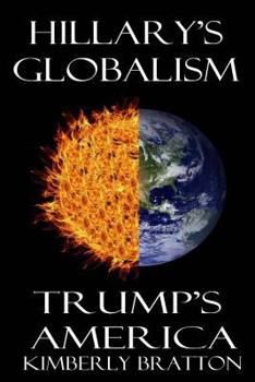 Paperback Hillary's Globalism: Trump's America Book