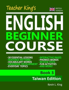 Paperback Teacher King's English Beginner Course Book 3 - Taiwan Edition (British Version) Book