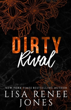 Dirty Rival (Scandalous Billionaires) - Book #6 of the Scandalous Billionaires