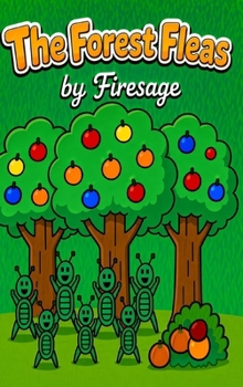 The Forest Fleas