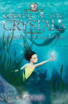 Paperback Keeper of the Crystals: #3 Eve and the Mermaid's Tears Book