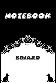 Paperback Briard Notebook: Black and White notebook, Decorative Journal for Briard Lover: Notebook /Journal Gift, Black and White,100 pages, 6x9, Book