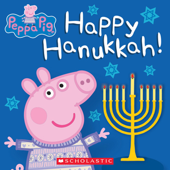 Paperback Happy Hanukkah! (Peppa Pig) Book