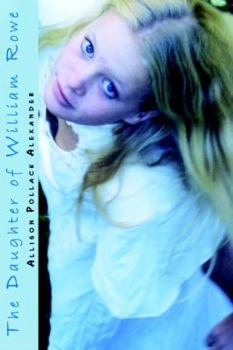 Paperback The Daughter of William Rowe Book