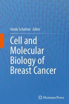 Paperback Cell and Molecular Biology of Breast Cancer Book