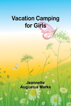 Paperback Vacation Camping for Girls Book